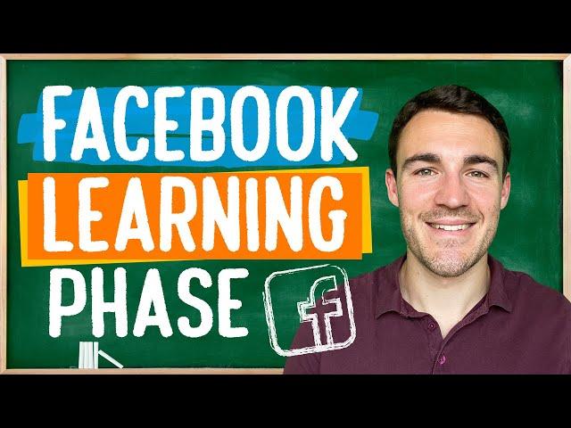 The Dos & Don'ts of The FACEBOOK LEARNING PHASE