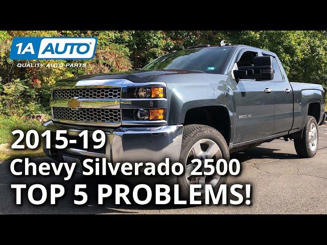 Top 5 Problems Chevy Silverado 2500 Truck 3rd Generation 2015-19