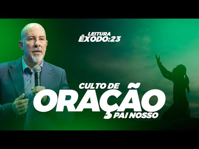 CULTO DE ORAÇÃO - 03/10 -  APÓSTOLO JOSÉ IRACET -  02/10