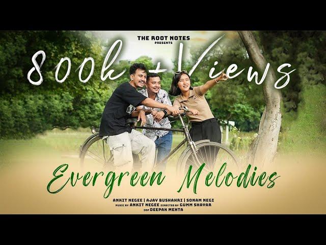 EVERGREEN MELODIES | ANKIT NEGEE | SONAM NEGI | AJAY BUSHAHRI