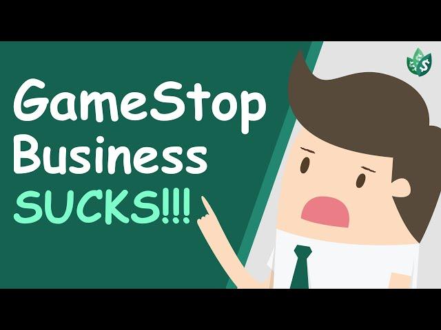 GameStop's Business SUCKS (Explained)