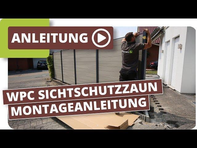 WPC Sichtschutzzaun Montageanleitung