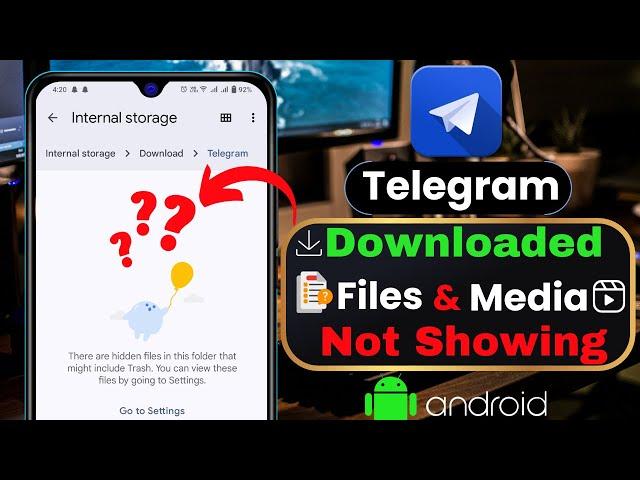 Fix Telegram Downloaded Files & Media Not Showing | Telegram Files Not Showing in File Manager