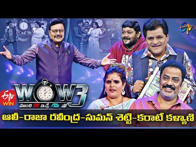 Wow 3 | Ali,Raja Ravindra,Suman Setty,Karate Kalyani | 24th August 2021 | Full Episode | ETV Telugu