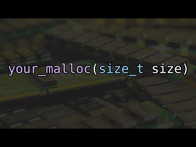 Making a simple Dynamic Memory Allocator (malloc)