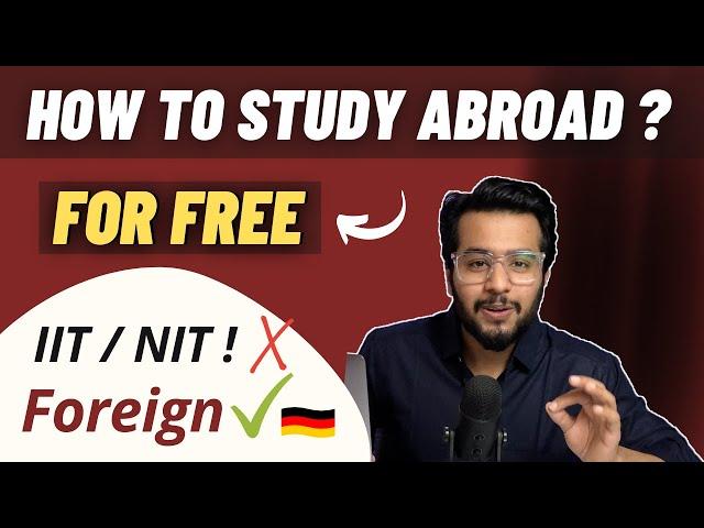 How to Study Abroad For FREE in 2024 | Free Education | Cost Of Living | Best Country to Study ?