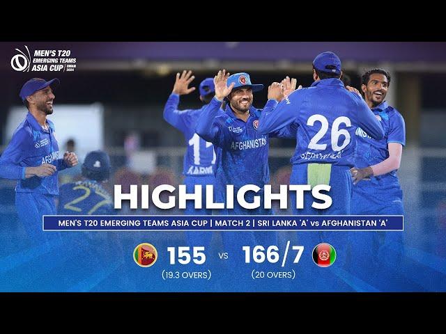 Sri Lanka 'A' vs Afghanistan 'A' | Men's T20 Emerging Teams Asia Cup | Match 2