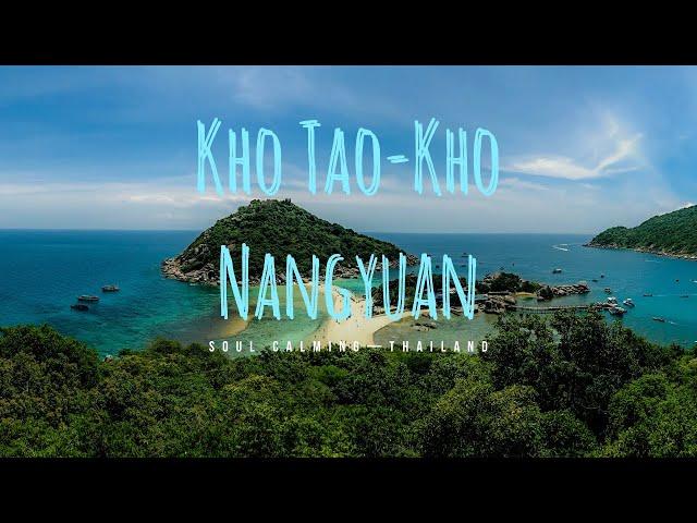 Amazing Thailand—Kho Tao/Kho Nangyuan