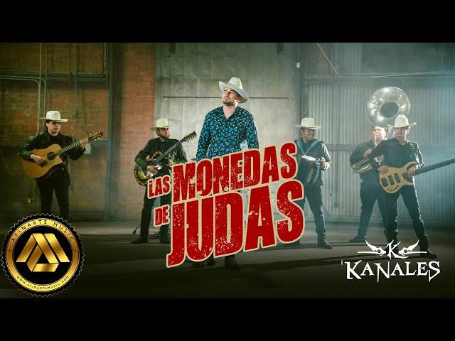 Kanales - Las Monedas de Judas (Video Oficial)