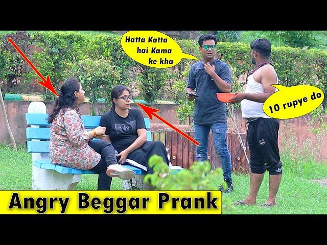 Angry Beggar Prank | Bhasad News | Pranks in India 2022