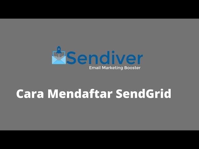 Panduan cara mendaftar sendgrid