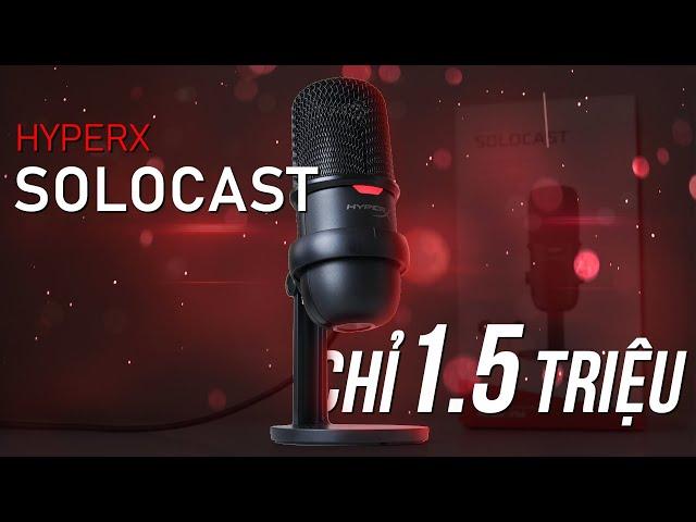 Siêu phẩm Mic Thu Âm cho Streamer ''NGHÈO'' TẬP SỰ - HyperX Solocast