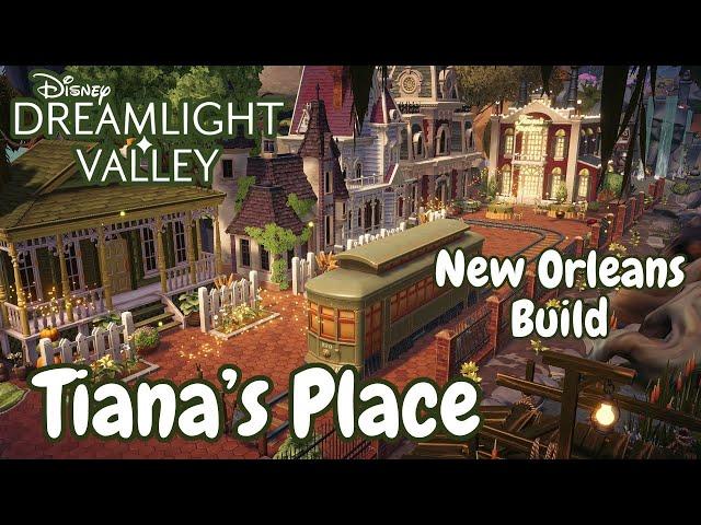 Tiana's 🪷 New Orleans City Build in Disney Dreamlight Valley