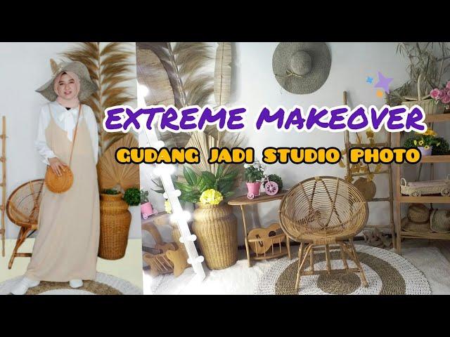 CARA MEMBUAT MINI STUDIO PHOTOSHOOT di rumah | DIY EXTREME MAKEOVER GUDANG JADI STUDIO