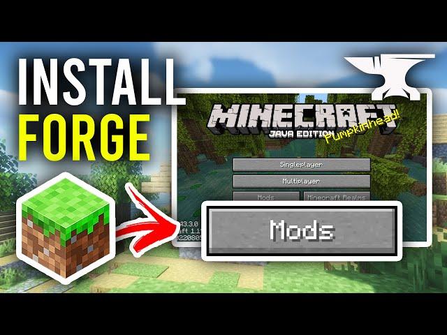 How To Install Forge For Minecraft - Full Guide