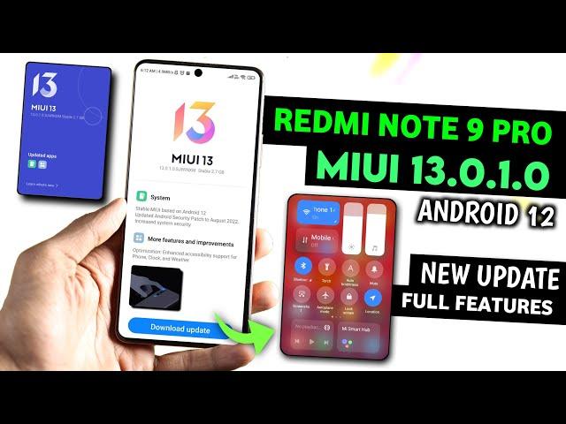 Redmi Note 9 Pro MIUI 13.0.1.0 Android 12 New Update Features & Review | Redmi Note 9 Pro MIUI 13