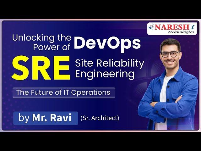 DevOps SRE | Site Reliability Engineering (SRE) | Naresh IT