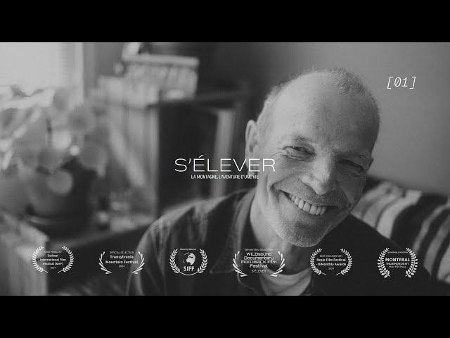 S'ÉLEVER | a portrait of Chamonix [01]