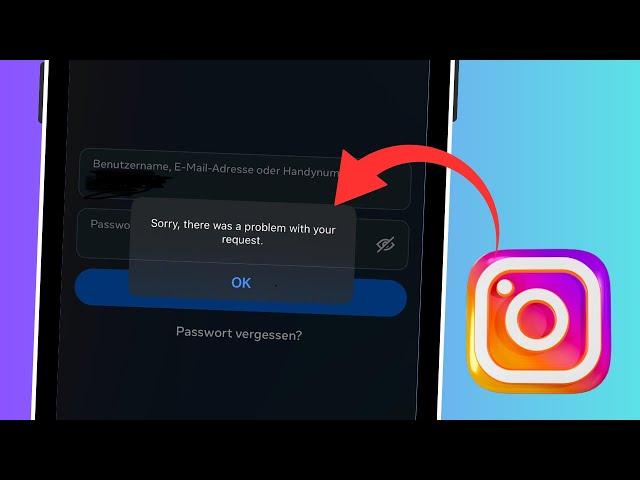 Solved: Sorry There Was A Problem With Your Request Instagram iPhone | 2024