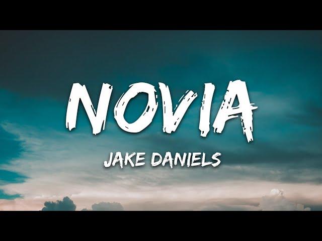 Jake Daniels - Novia (Lyrics)