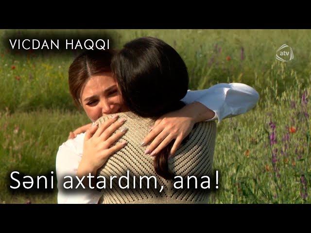 Səni axtardım, ana! (Vicdan haqqı 62-ci bölüm, fraqment)