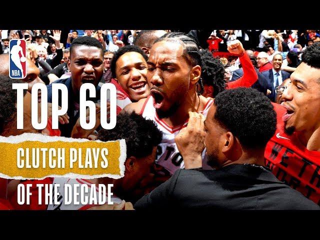 NBA's Top 60 Clutch Plays Of The Decade