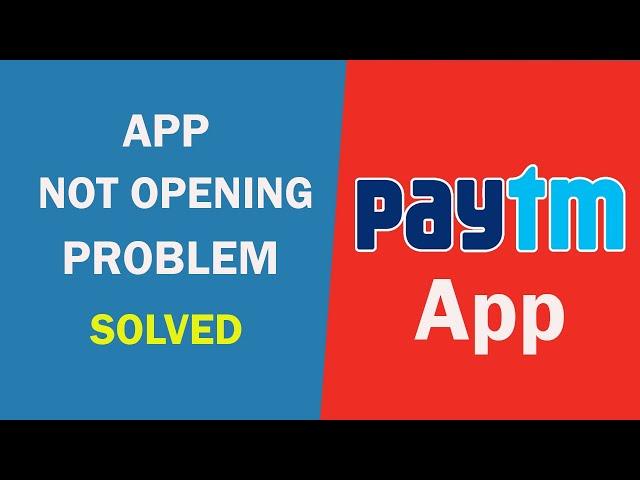 Fix: Paytm App Not Working / Not Opening Problem Solved | SP SKYWARDS