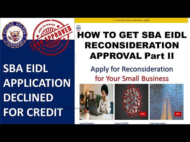 Declined for EIDL Part II? [Get Approved for EIDL Through the SBA Reconsideration Process ]