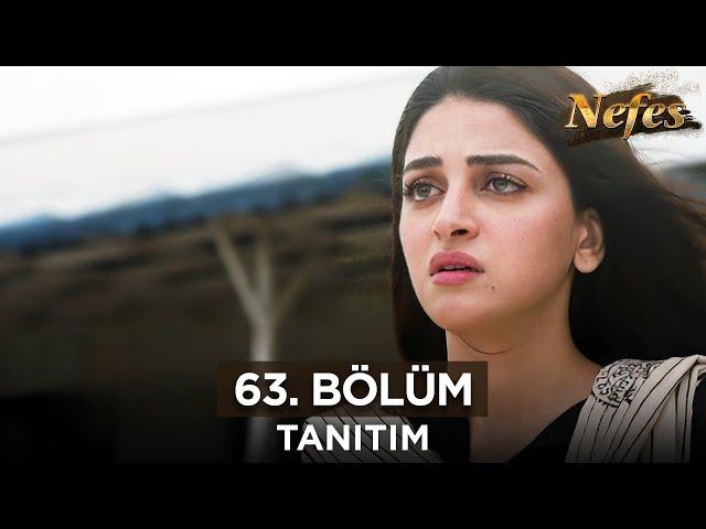 Nefes 63. Bölüm Fragmanı | 3 Ekim Perşembe @Kanal7PakistanDizileri