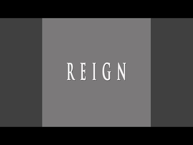 REIGN (feat. Merula Music)