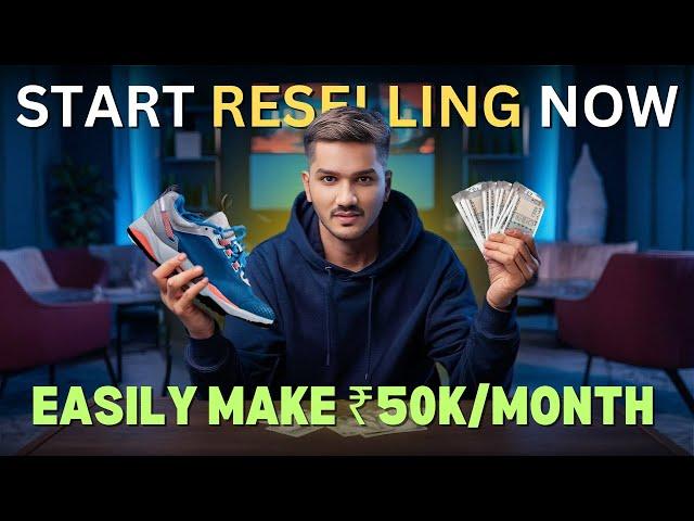 Start Reselling Business in India | Roadmap for Beginners | Earn Money Online ₹50,000 per Month