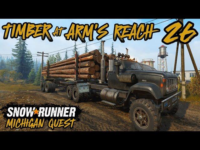 How to do 'Timber at Arm's Reach' contract | SnowRunner Michigan Walkthrough