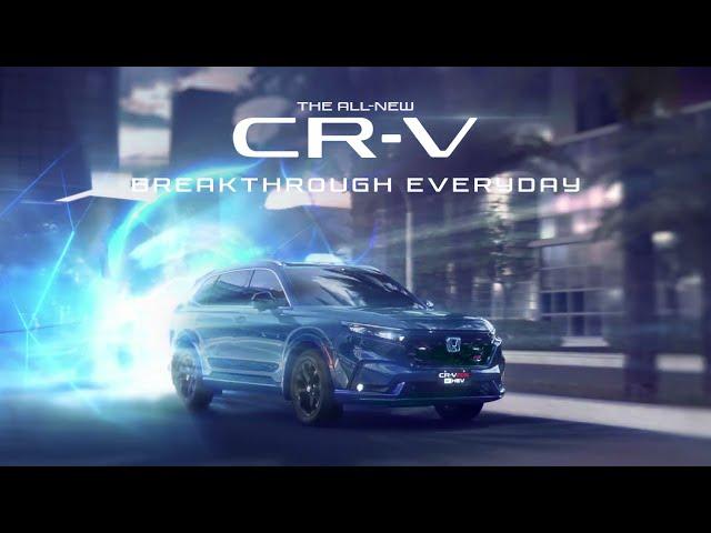 Breakthrough Everyday - The All-New Honda CR-V