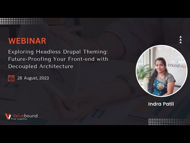 Exploring Headless Drupal Theming: Future-Proofing Your Front-end with Decoupled Architecture