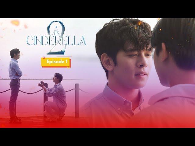 MR CINDERELLA SEASON 2 - CHÀNG LỌ LEM  I  Episode 1 [The Series Boys'love Việt Nam]