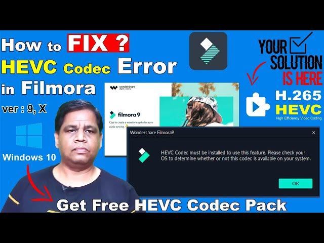 How to Fix HEVC codec problem in filmora  | Any Version | 100% solution