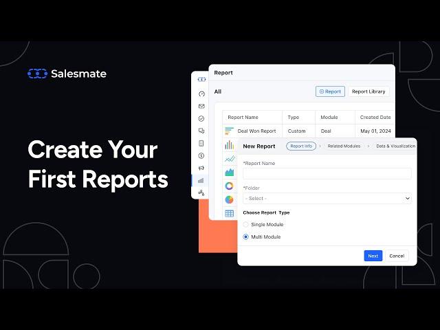 Creating Your First Report with Salesmate