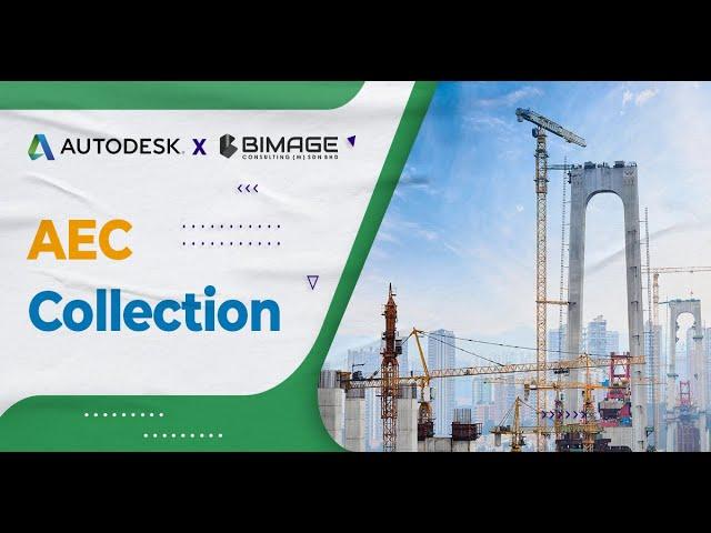 Autodesk AEC Collection From Bimage Malaysia