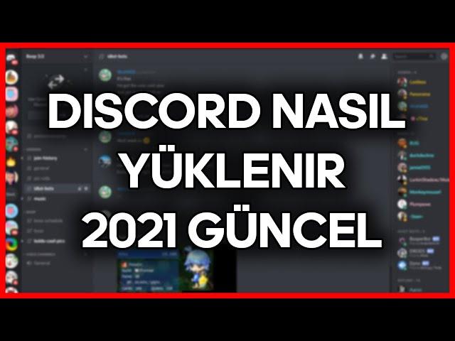 Discord Nasıl İndirilir Ve Kurulur ?  | 2021