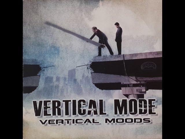 VERTICAL MODE - Vertical Moods [FULL ALBUM '13]