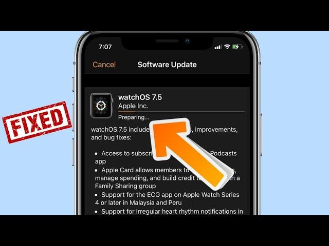 How to Fix Apple watchOS Update Stuck on Preparing in watchOS 7.5/8?