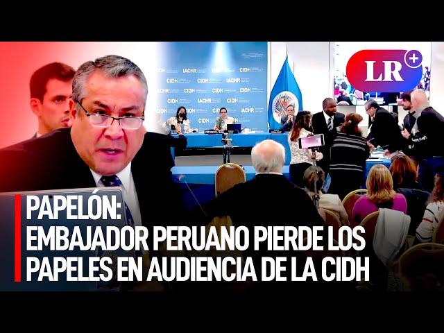 Embajador GUSTAVO ADRIANZÉN PIERDE los PAPELES en la CIDH tras ser increpado por ciudadana | #LR