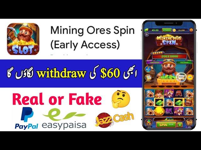 Mining Ores Spin App Real Or Fake | Mining Ores Spin App Payment Proof | Mining Ores Spin App