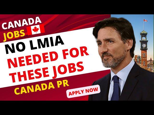 LMIA Exempt Jobs in Canada: Job Offer Without LMIA