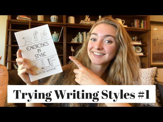 Trying Different Writing Styles #1 // Exercises In Style
