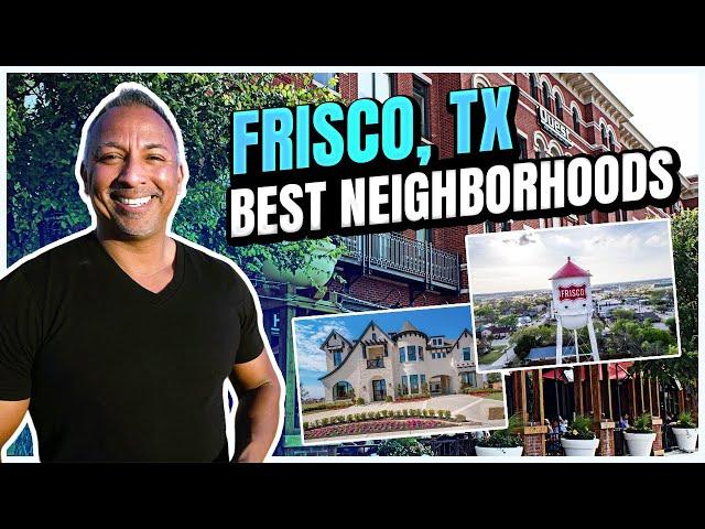 Best  Neighborhoods in Frisco, Texas | Moving to Frisco, TX | Dallas Best Suburb