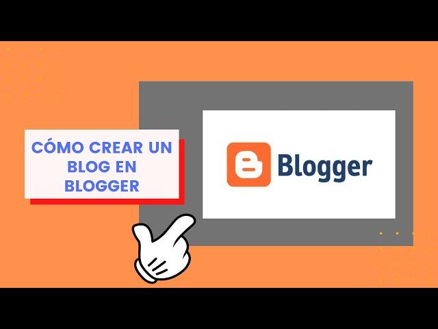 How to create a Blog in Blogger for FREE  Step by step, easy and BEAUTIFUL  Spanish tutorial 2022