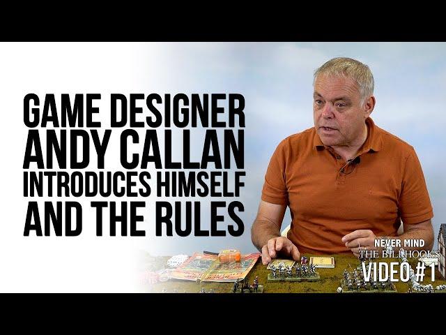 1 of 9 | Game Designer Andy Callan Introduces Himself And The Rules | Never Mind The Billhooks