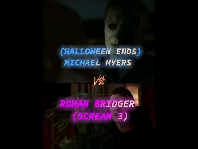 (Halloween Ends) Michael Myers vs Roman Bridger (Scream 3) @HorrorMovieEditz