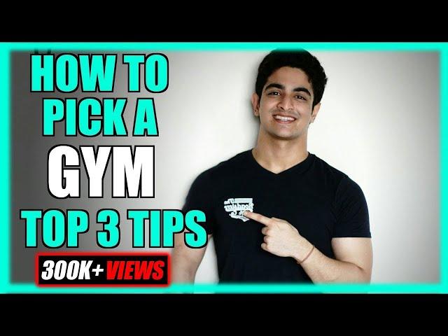 3 Tips To Select The Best Gym | BeerBiceps Fitness